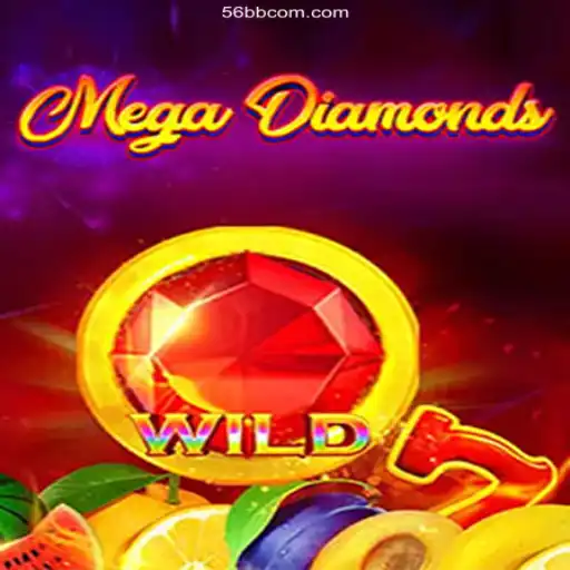 MegaDiamond: The Ultimate Gaming Experience at 56BB.com Oficial